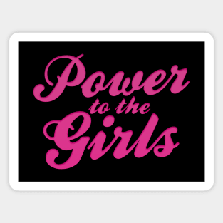 Power to the Girls Magnet